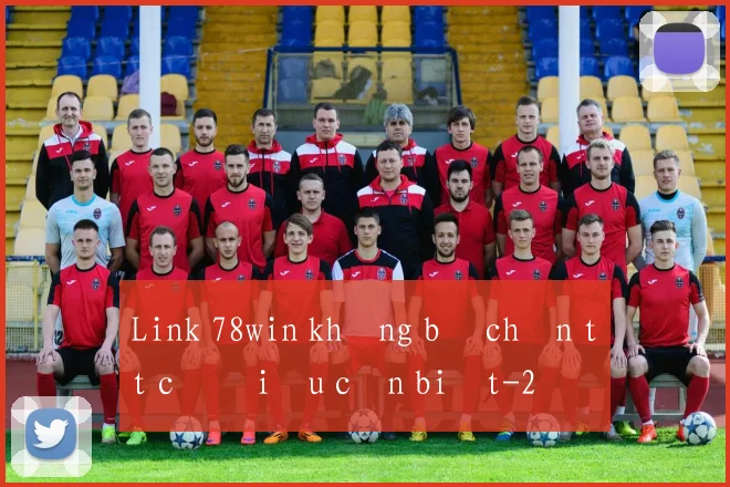 Link 78win không bị chặn tất cả điều cần biết